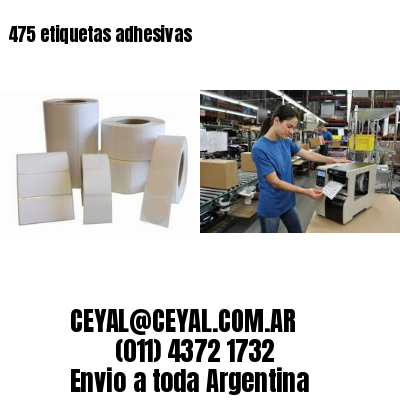 475 etiquetas adhesivas