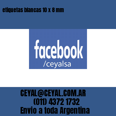etiquetas blancas 10 x 8 mm