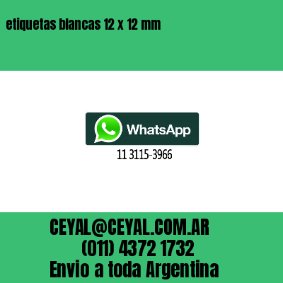 etiquetas blancas 12 x 12 mm