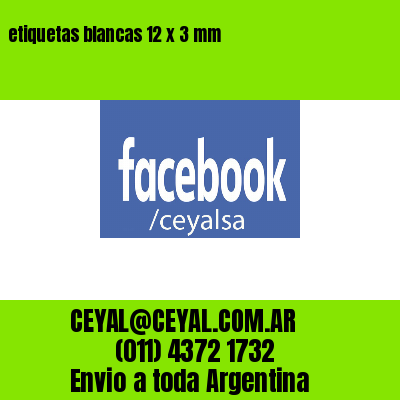 etiquetas blancas 12 x 3 mm