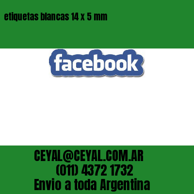 etiquetas blancas 14 x 5 mm