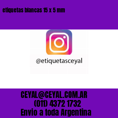 etiquetas blancas 15 x 5 mm