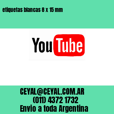 etiquetas blancas 8 x 15 mm