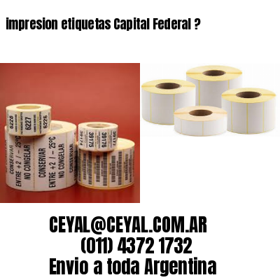 impresion etiquetas Capital Federal ?
