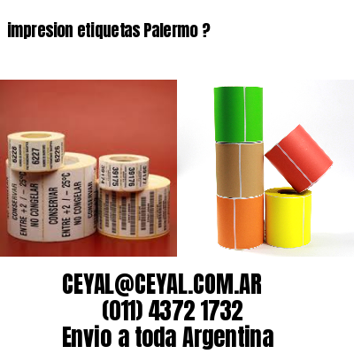 impresion etiquetas Palermo ?
