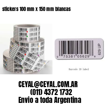 stickers 100 mm x 150 mm	blancas