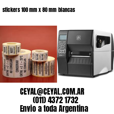 stickers 100 mm x 80 mm	blancas