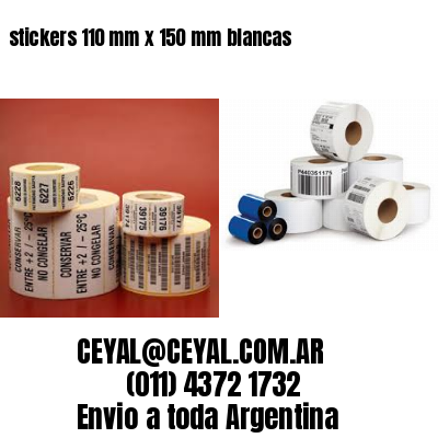 stickers 110 mm x 150 mm	blancas