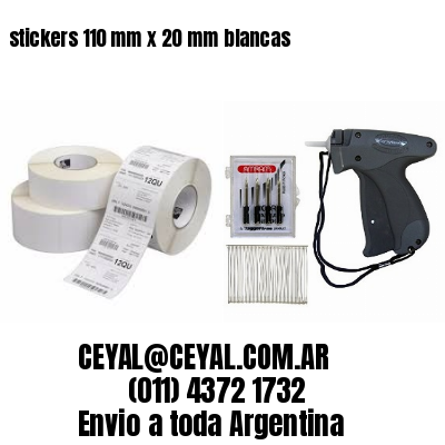 stickers 110 mm x 20 mm	blancas