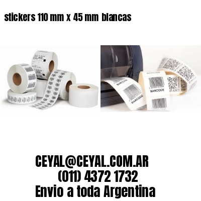 stickers 110 mm x 45 mm	blancas