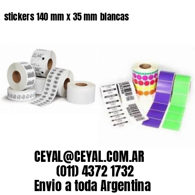 stickers 140 mm x 35 mm	blancas