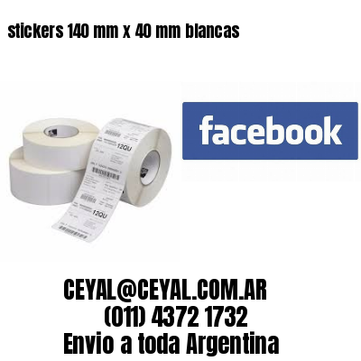 stickers 140 mm x 40 mm	blancas