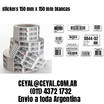 stickers 150 mm x 150 mm	blancas