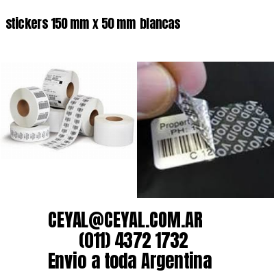 stickers 150 mm x 50 mm	blancas