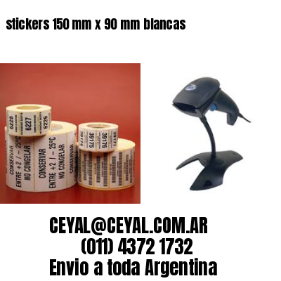stickers 150 mm x 90 mm	blancas