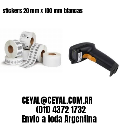 stickers 20 mm x 100 mm	blancas
