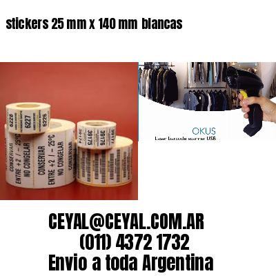 stickers 25 mm x 140 mm	blancas