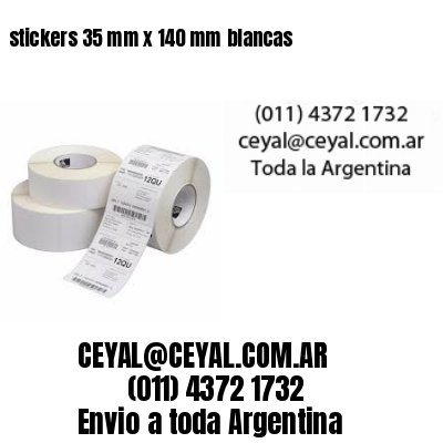 stickers 35 mm x 140 mm	blancas