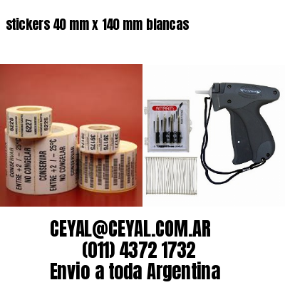 stickers 40 mm x 140 mm	blancas