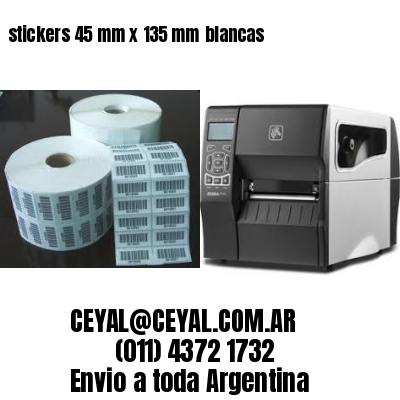 stickers 45 mm x 135 mm	blancas