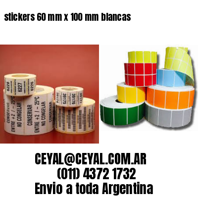 stickers 60 mm x 100 mm	blancas