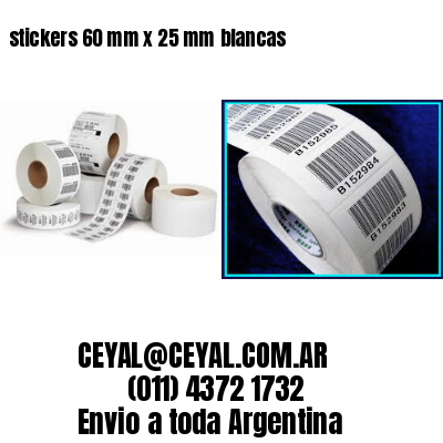stickers 60 mm x 25 mm	blancas