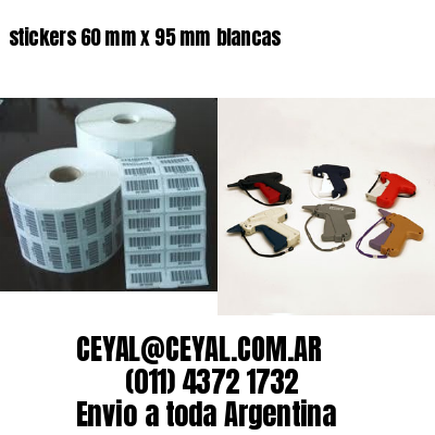 stickers 60 mm x 95 mm	blancas