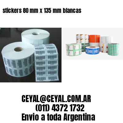 stickers 80 mm x 135 mm	blancas