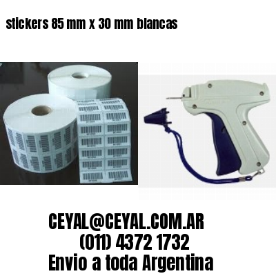 stickers 85 mm x 30 mm	blancas