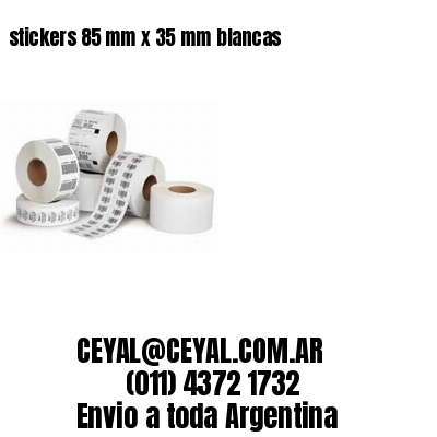 stickers 85 mm x 35 mm	blancas