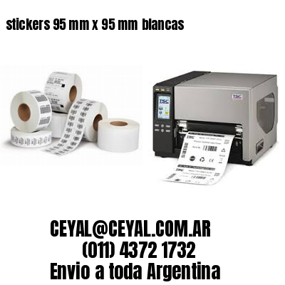 stickers 95 mm x 95 mm	blancas