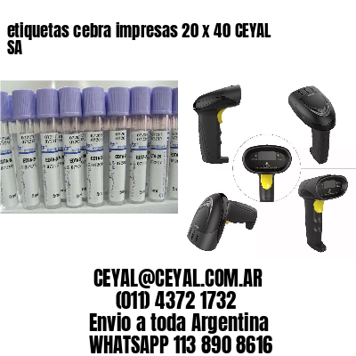 etiquetas cebra impresas 20 x 40 CEYAL SA