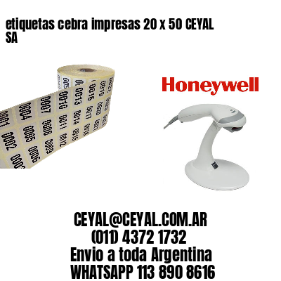 etiquetas cebra impresas 20 x 50 CEYAL SA