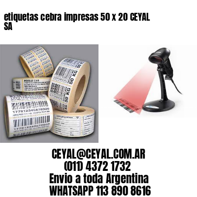 etiquetas cebra impresas 50 x 20 CEYAL SA