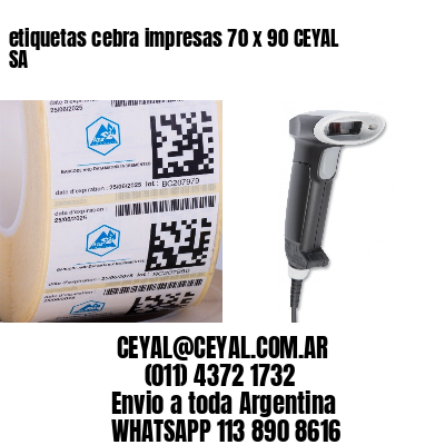 etiquetas cebra impresas 70 x 90 CEYAL SA