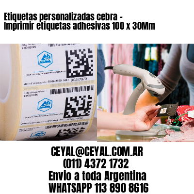 Etiquetas personalizadas cebra – Imprimir etiquetas adhesivas 100 x 30Mm