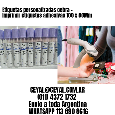 Etiquetas personalizadas cebra – Imprimir etiquetas adhesivas 100 x 80Mm
