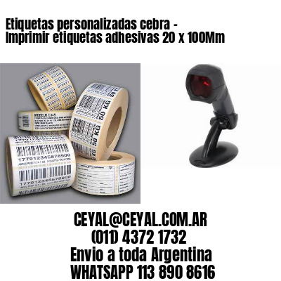 Etiquetas personalizadas cebra – Imprimir etiquetas adhesivas 20 x 100Mm