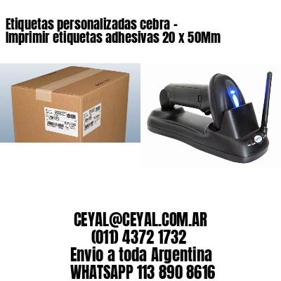Etiquetas personalizadas cebra – Imprimir etiquetas adhesivas 20 x 50Mm