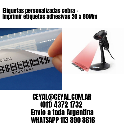 Etiquetas personalizadas cebra – Imprimir etiquetas adhesivas 20 x 80Mm
