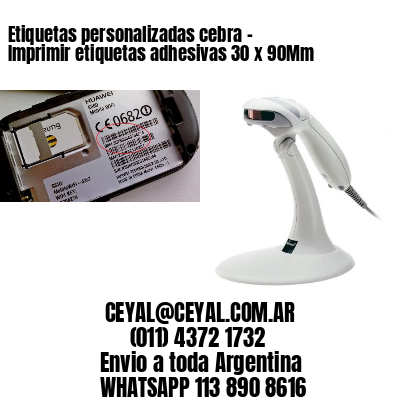 Etiquetas personalizadas cebra – Imprimir etiquetas adhesivas 30 x 90Mm
