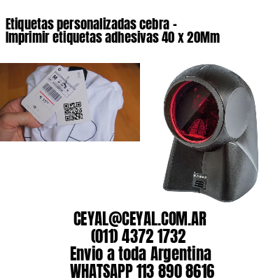 Etiquetas personalizadas cebra – Imprimir etiquetas adhesivas 40 x 20Mm