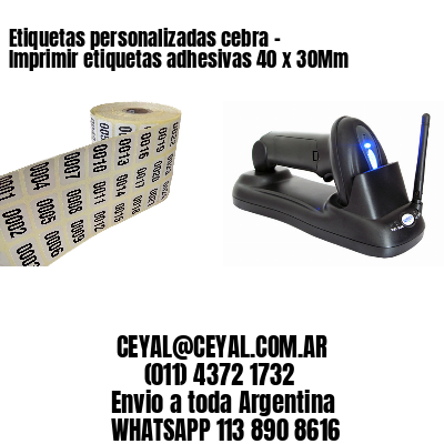 Etiquetas personalizadas cebra – Imprimir etiquetas adhesivas 40 x 30Mm