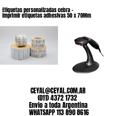 Etiquetas personalizadas cebra – Imprimir etiquetas adhesivas 50 x 70Mm