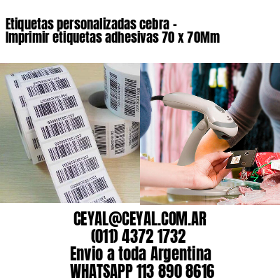 Etiquetas personalizadas cebra – Imprimir etiquetas adhesivas 70 x 70Mm