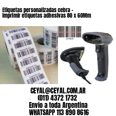 Etiquetas personalizadas cebra – Imprimir etiquetas adhesivas 80 x 60Mm