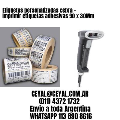 Etiquetas personalizadas cebra – Imprimir etiquetas adhesivas 90 x 30Mm