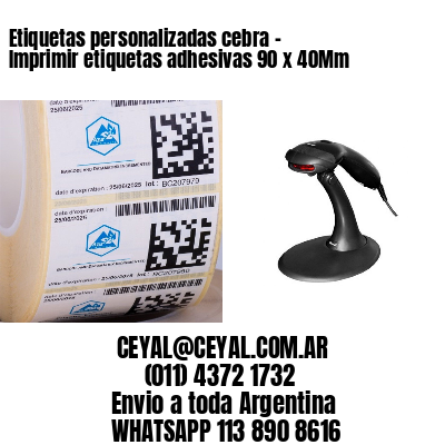 Etiquetas personalizadas cebra – Imprimir etiquetas adhesivas 90 x 40Mm