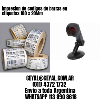 impresion de codigos de barras en etiquetas 100 x 20Mm