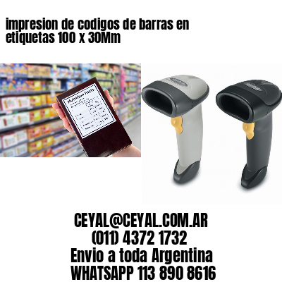 impresion de codigos de barras en etiquetas 100 x 30Mm